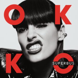 Superbus - Ok Ok